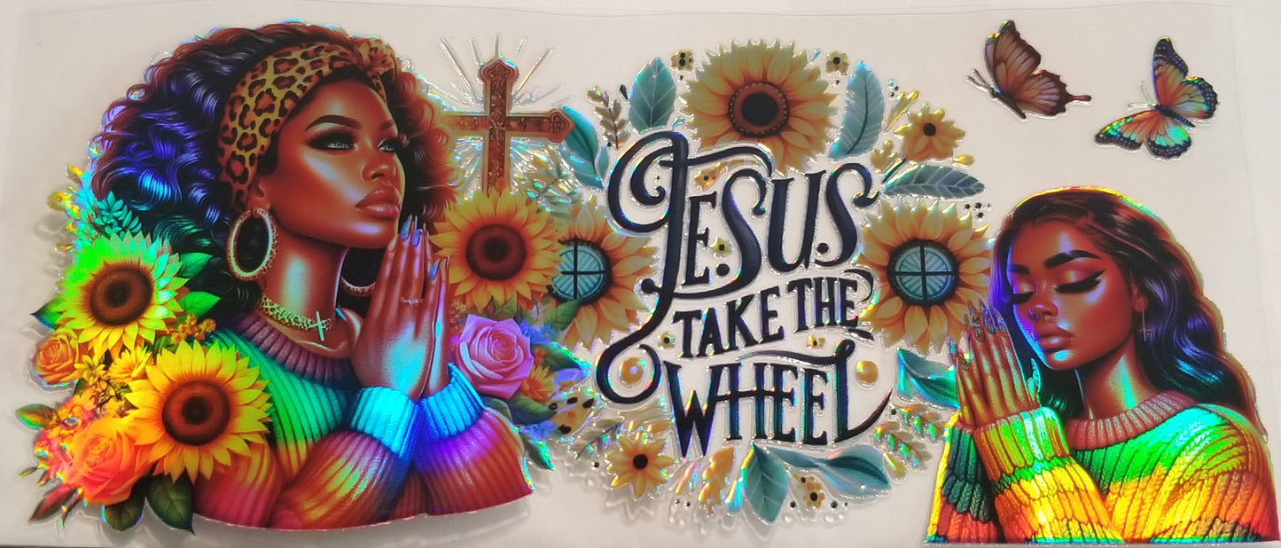 VDTFDW- Holographic Jesus Take the Wheel | 16oz Cupwrap