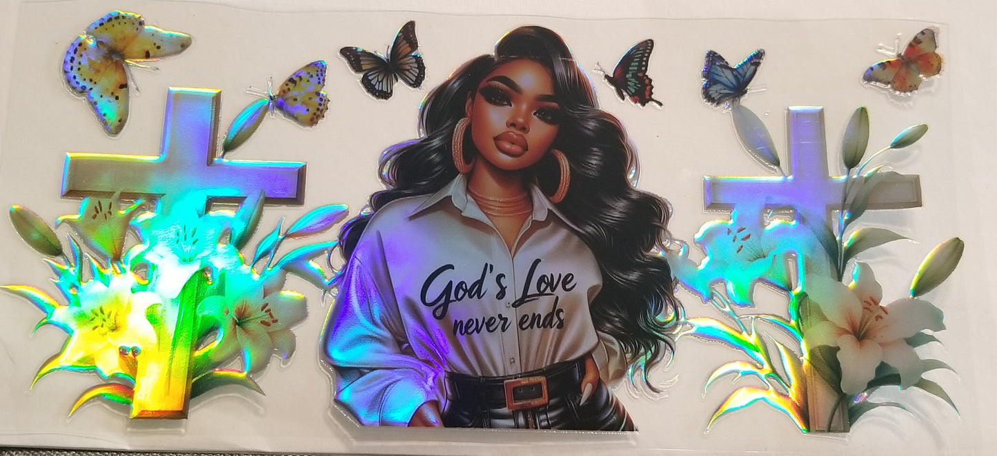 VDTFDW- Holographic God's Love Never Ends | 16oz Cupwrap