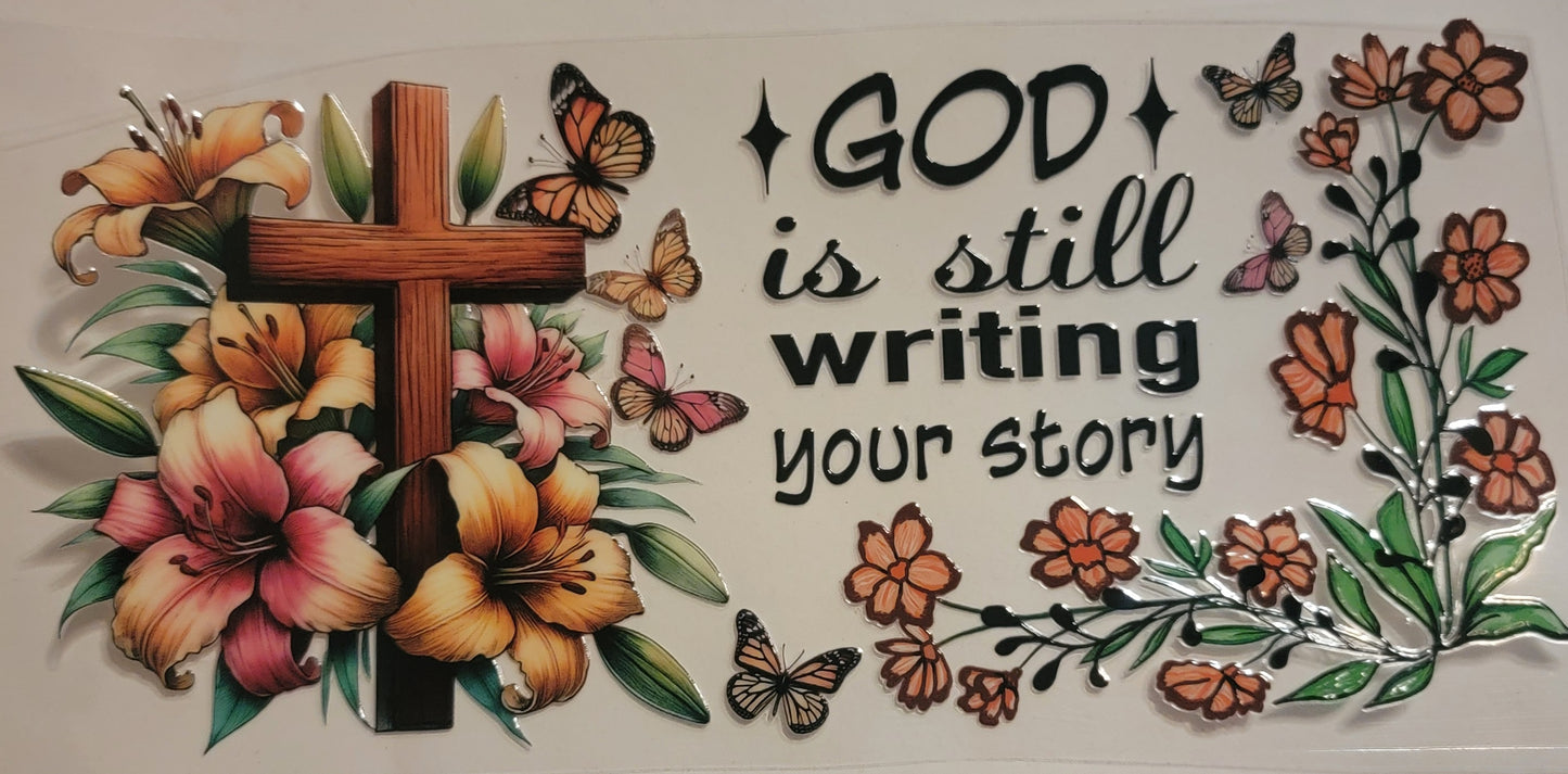 VDTFDW- Faith Based | Still Writing My Story | 16oz Cupwrap