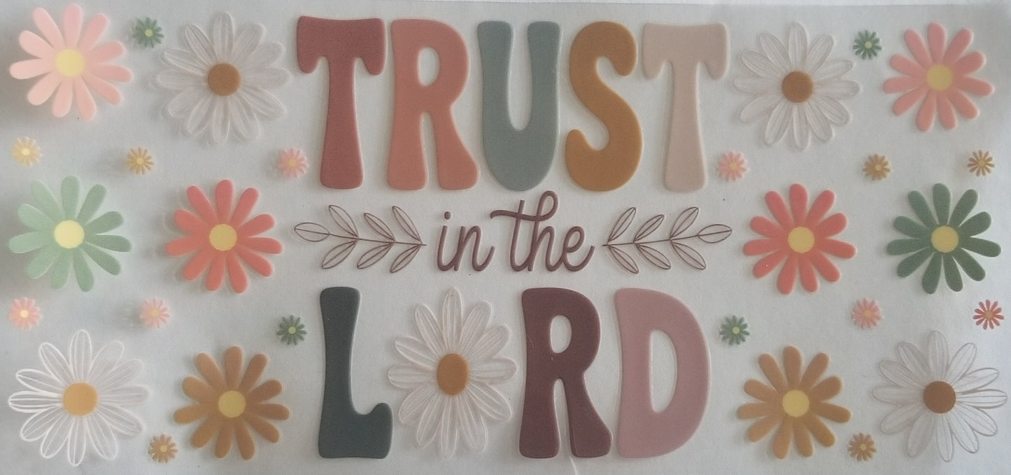 VDTFDW- Faith Based | Trust In The Lord | 16oz Cupwrap