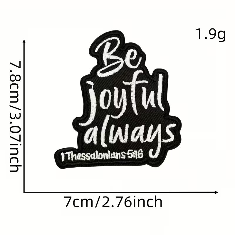 “Be Joyful Always” Embroidered Iron-On Patch | DIY Faith & Fashion Decor