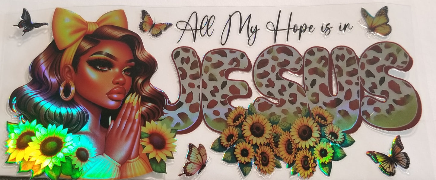 VDTFDW- Holographic All My Hope is in Jesus | 16oz Cupwrap