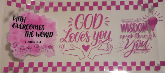 VDTFDW- Faith Based | God Loves You | 16oz Cupwrap