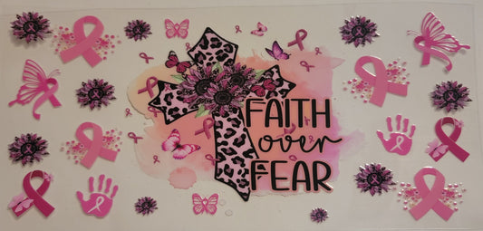 VDTFDW- Faith Based | Faith Over Fear | 16oz Cupwrap