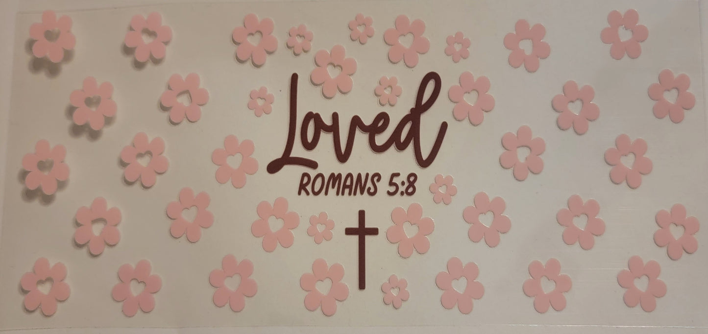 VDTFDW- Faith Based | Loved | 16oz Cupwrap
