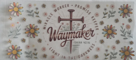 VDTFDW- Faith Based | Waymaker | 16oz Cupwrap