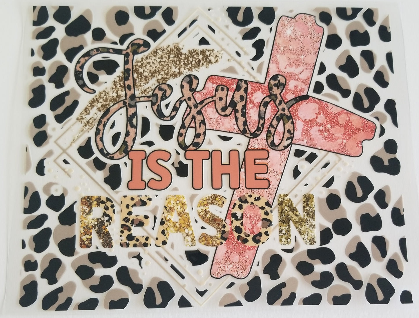 VDTFDW- 20 Oz UVDTF Wraps | Jesus Is The Reason