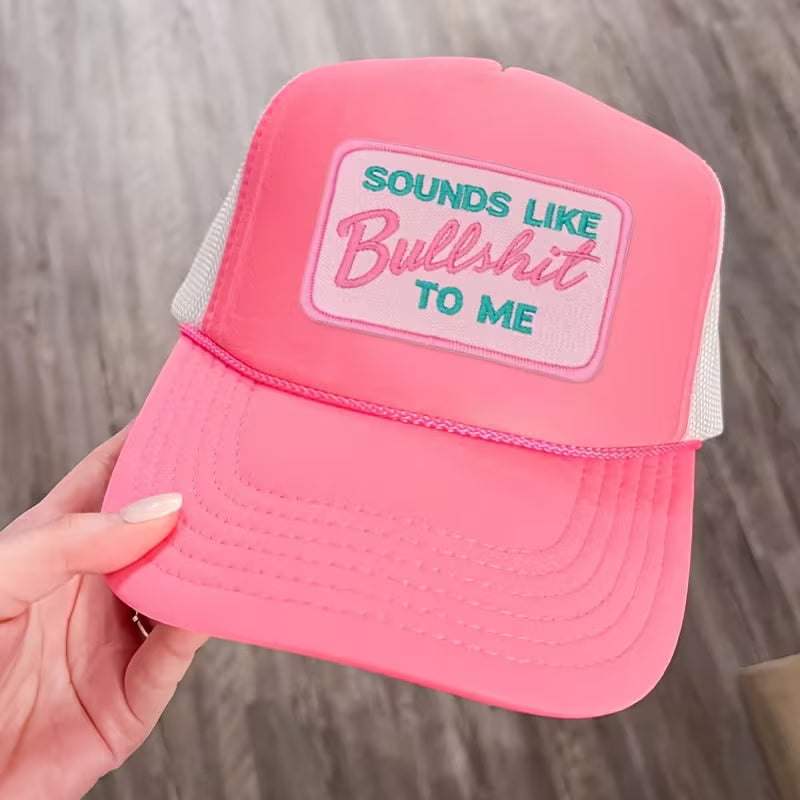 Bold Pink “Sounds Like Bullshit” Embroidered Patch | Turquoise Text Statement Patch
