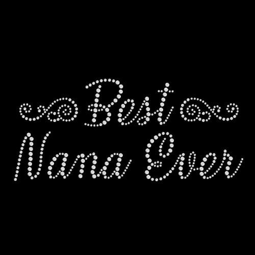 VDTFDW- Rhinestone Transfer- Best Nana Ever